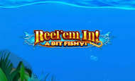 Reel Em In! A bit Fishy