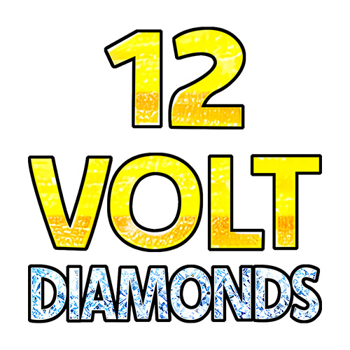 12 Volt Diamonds Slot