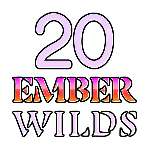 20 Ember Wilds Slot