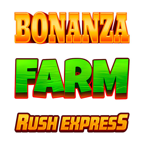 Bonanza Farm Rush Express Slot