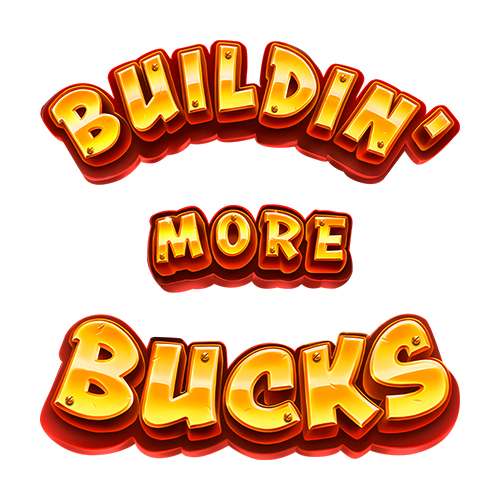 Buildin More Bucks Slot