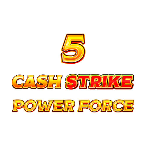 Cash Strike Power Force 5 Slot