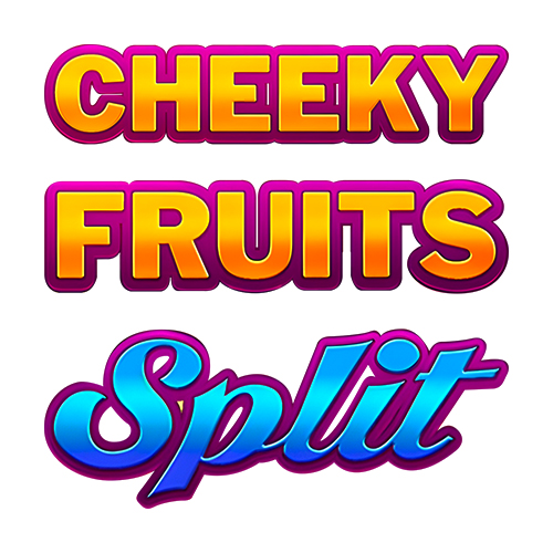 Cheeky Fruits Split Slot