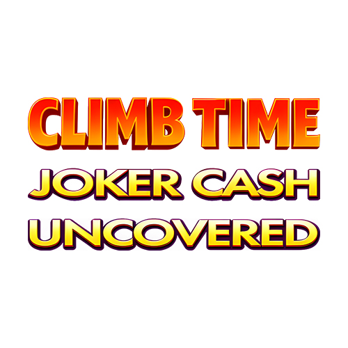 Climb Time Joker Cash Uncovered Slot