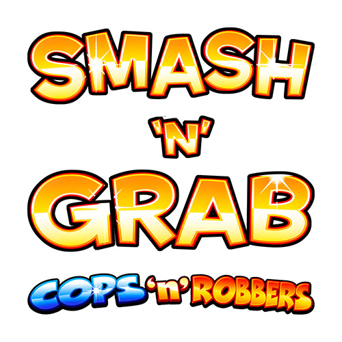 Cops N Robbers Smash N Grab Slot