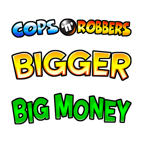 Cops n Robbers Bigger Big Money Slot