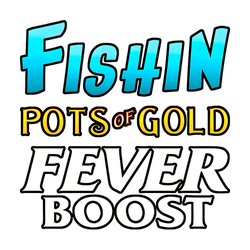 Fishin Pots of Gold Gold Blitz Ultimate Fever Boost Slot