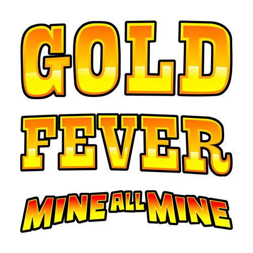 Gold Fever Mine All Mine Slot