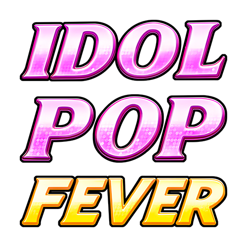 Idol Pop Fever Slot