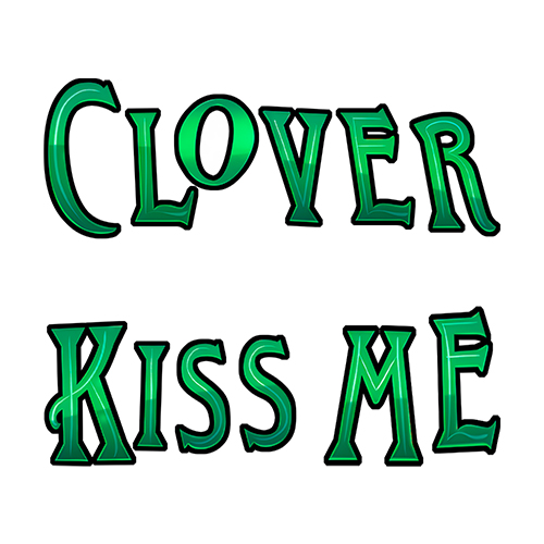Kiss Me Clover Slot
