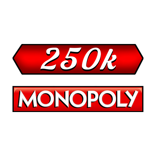 Monopoly 250k Slot